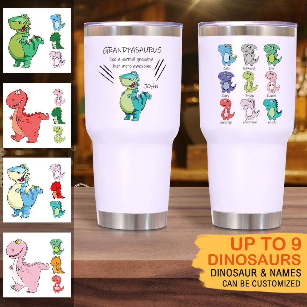 Grandpasaurus Like A Normal Grandpa But More Awesome -  30oz Personalized 304 Grade Stainless Steel Dinosaur Tumbler - Jonxifon