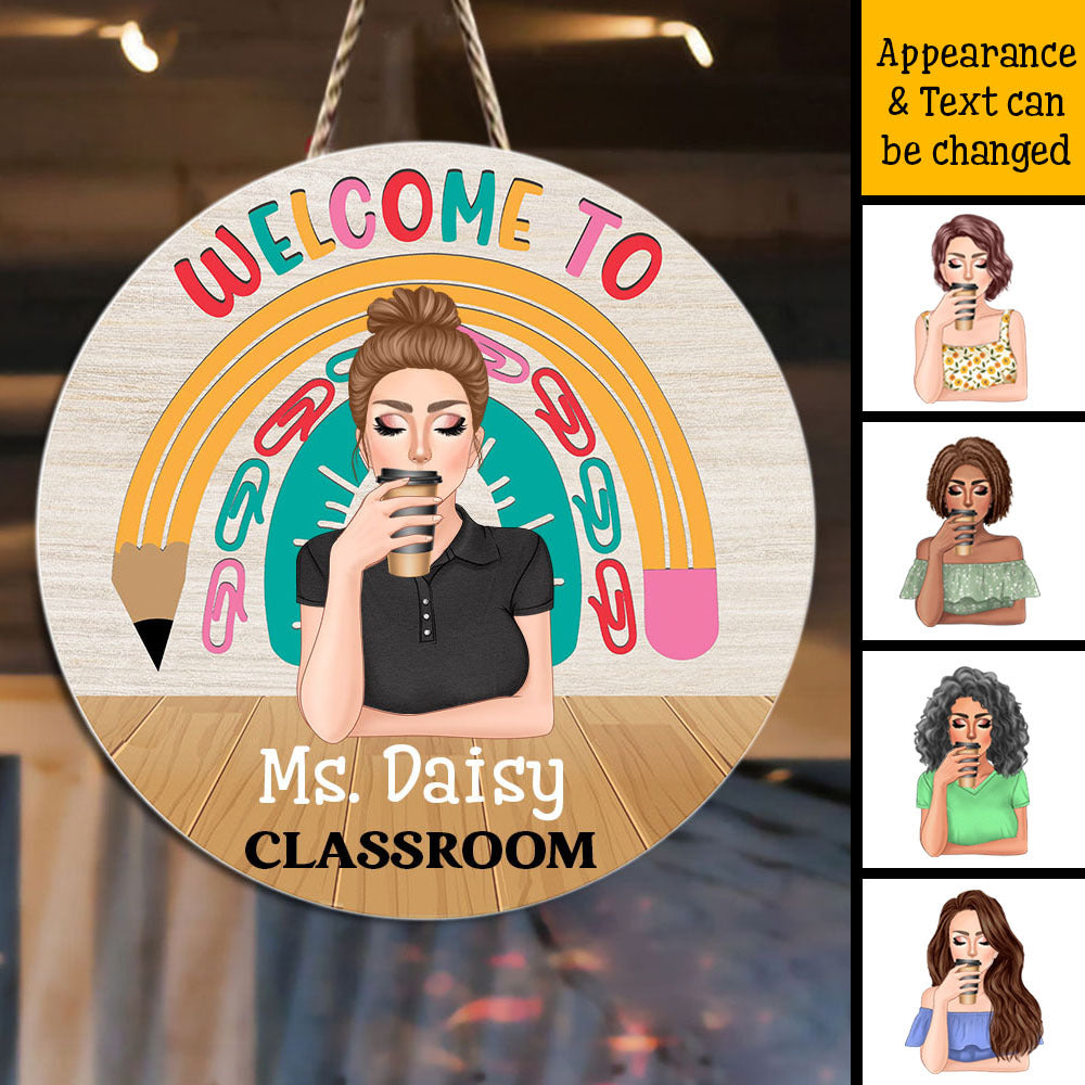 Welcome To Teacher Classroom Wood Sign, DIY Gift For Back To School