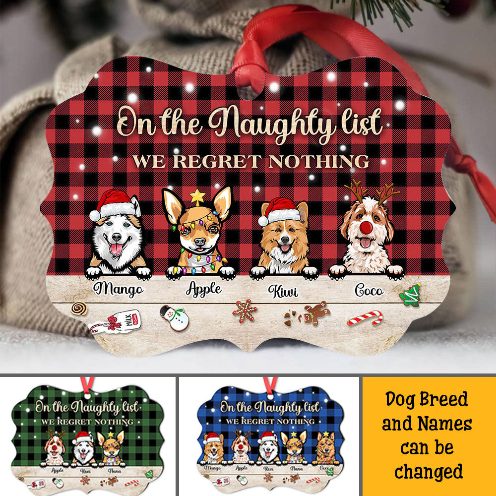 Personalized On The Naughty List We Regret Nothing Dog Christmas Benelux Ornament CHI-THUY