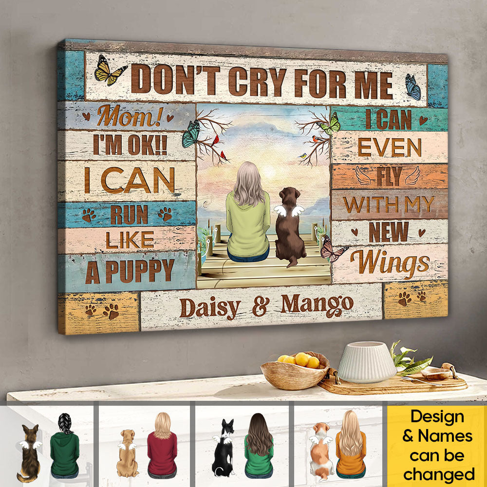 Personalized Don't Cry For Me Memorial Dog Canvas Poster, Sympathy Gift