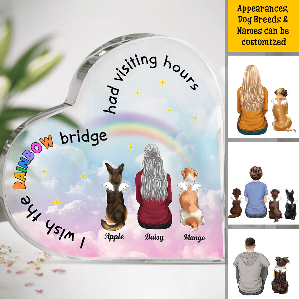 The Rainbow Bridge Had Visiting Hours - Dog Memorial Gift - Heart Acrylic Plaque  - ChiThuy