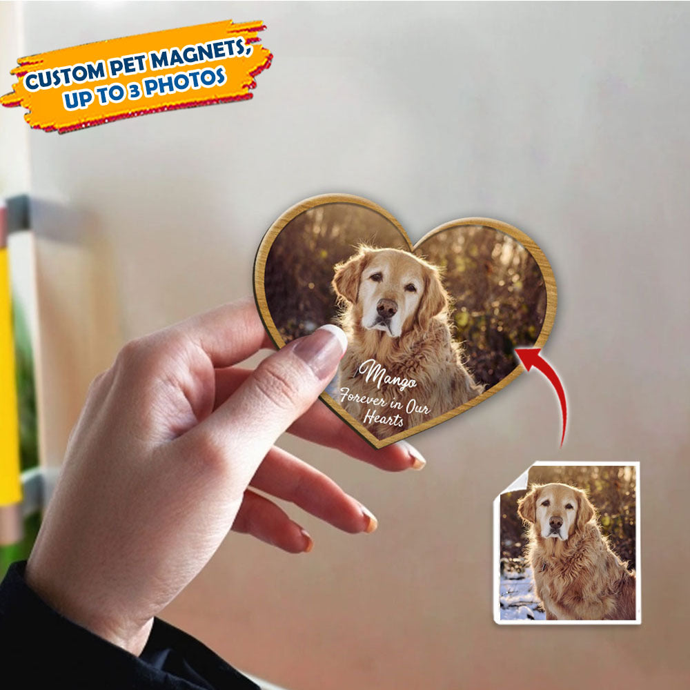 Custom Forever In Our Hearts Pet Photo Memorial Magnets, Fridge Magnet, Memorial Gift JonxiFon