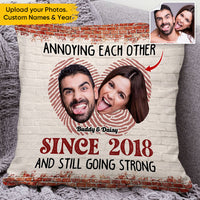 Thumbnail for Upload Couple Photo Annoying Each Other Pillow, Custom Valentine Day Gift