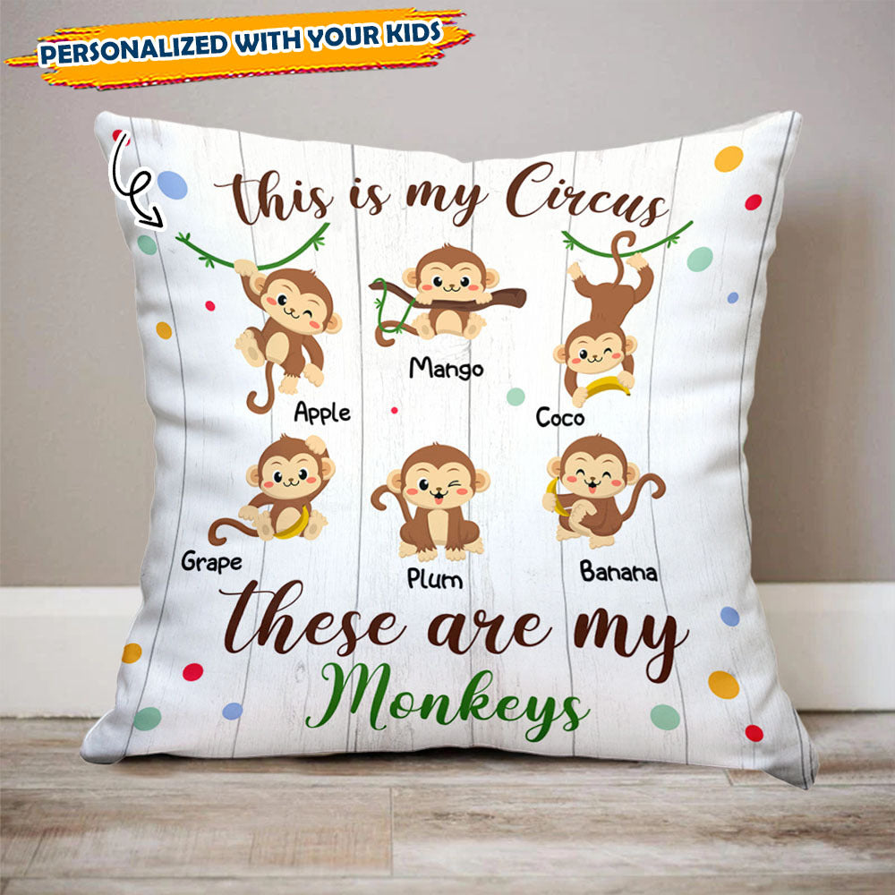 Personalized This Is My Circus Kids Monkey Grandma Pillow, Gift For Mom Grandma