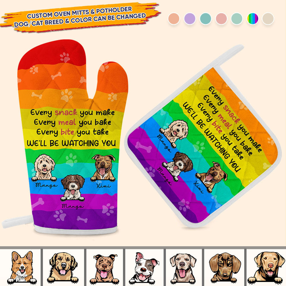 Custom Every Snack You Make Oven Mitts & Potholder, Pet Lover Gift YHN-THUY