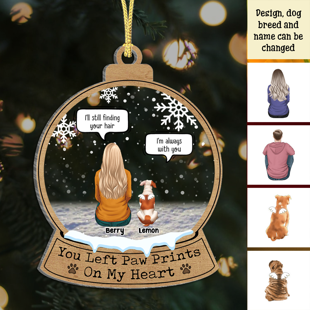 You Left Paw Prints On My Heart Personalized Dog Memorial Printed Acrylic Ornament, Sympathy Gift CHI-YEN