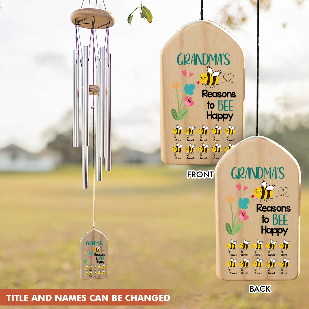 Personalized Reason To Bee Happy Wind Chime Mom Grandma, Gift For Grandma YHN-THUY