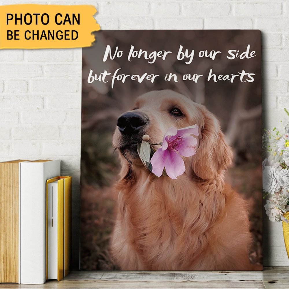 No Longer By Our Side But Forever In Our Hearts - Canvas Print For Dog Lovers - Jonxifon