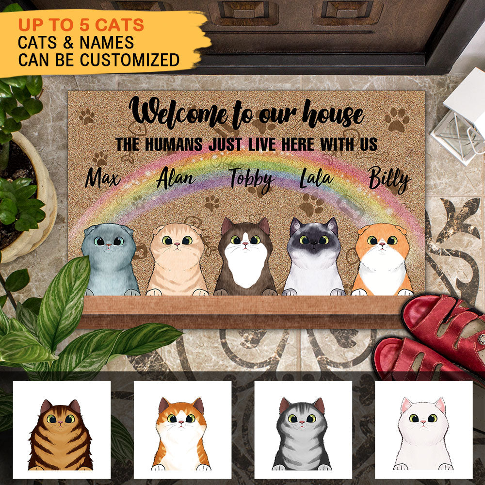 Welcome to Our House - The Human Live Here With Us - Doormat For Cat Lovers - Jonxifon