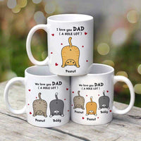 Thumbnail for Cat Dad Love You A hole Lot - Personalized Cat Mug - Jonxifon