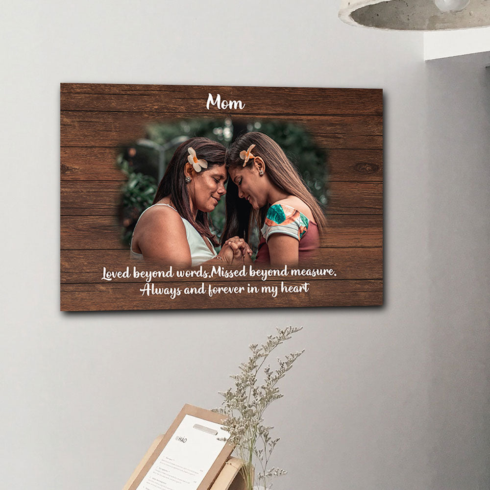 Memorial Mom You Left Me Beautiful Memories Premium Personalized Canvas Wall Art - Jonxifon