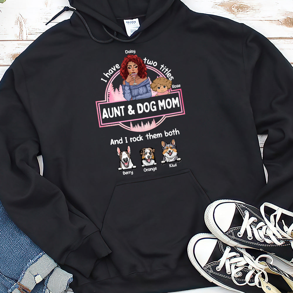 Aunt Dog Mom Rock Them Both Custom Tshirt, Gift For Dog Lovers CustomCat