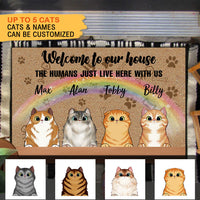 Thumbnail for Welcome to Our House - The Human Live Here With Us - Doormat For Cat Lovers - Jonxifon