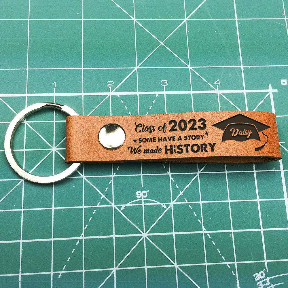 Personalized Graduation Gift We Made History Leather Key Chain, Gift For Student AZ