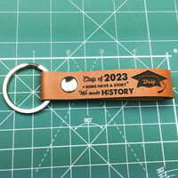 Thumbnail for Personalized Graduation Gift We Made History Leather Key Chain, Gift For Student AZ