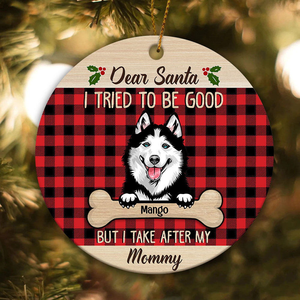 Dear Santa Dog Christmas Ceramic Ornament  - Personalized Decorative Ornament CHI-THUY