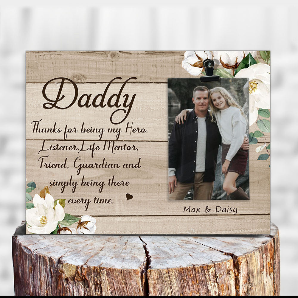 Daddy Thanks For Being My Hero Photo Clip Frame