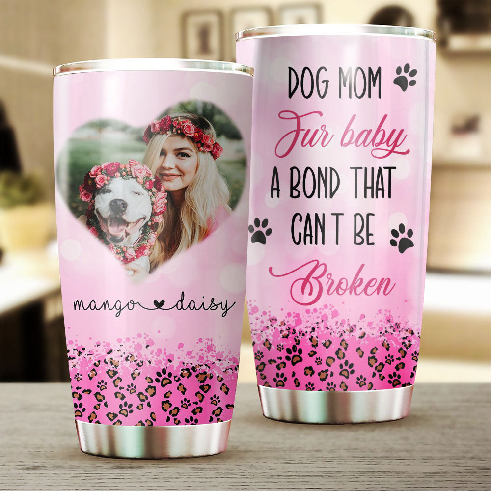 Dog Mom Fur Babies Custom Tumbler, DIY Gift For Dog Lovers JonxiFon