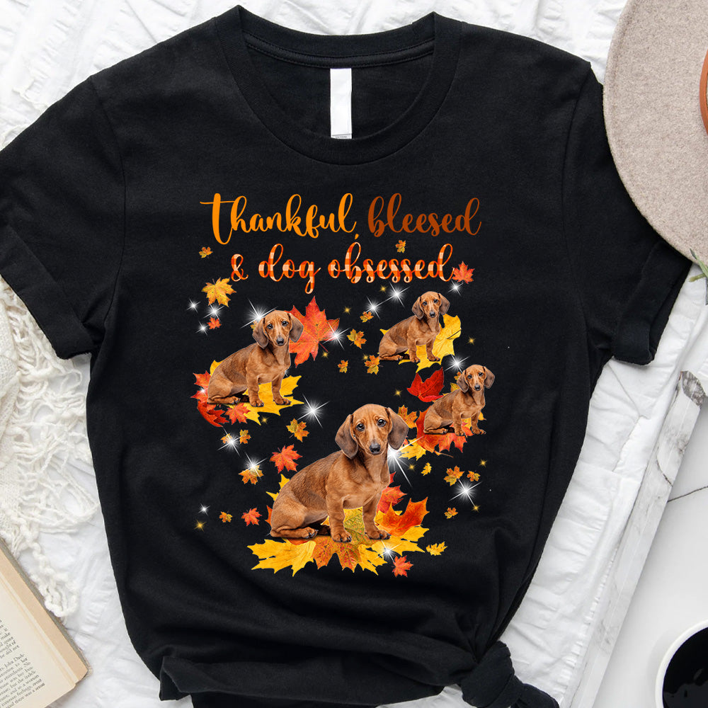 Thankful, Blessed & Dog Obsessed Dog Fall T-shirt, Custom Dog Gift CustomCat