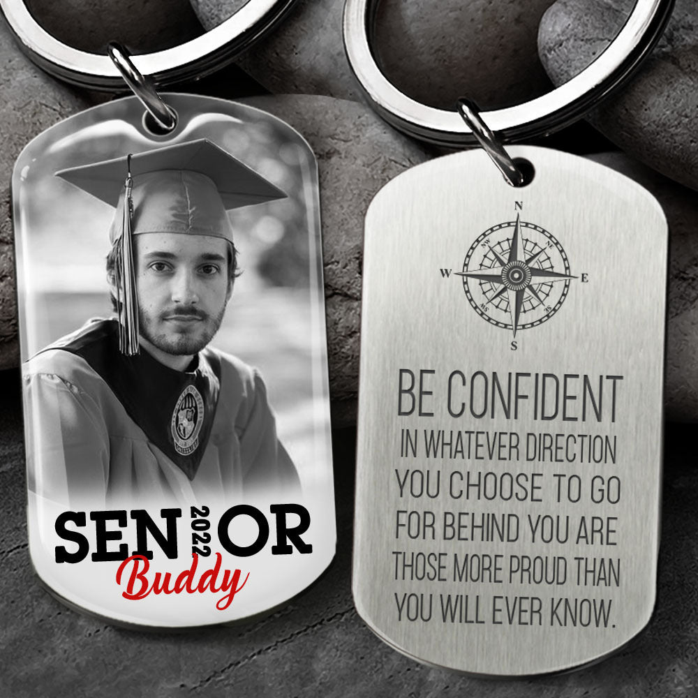 Be Confident Senior 2022 Graduation Metal Keychain