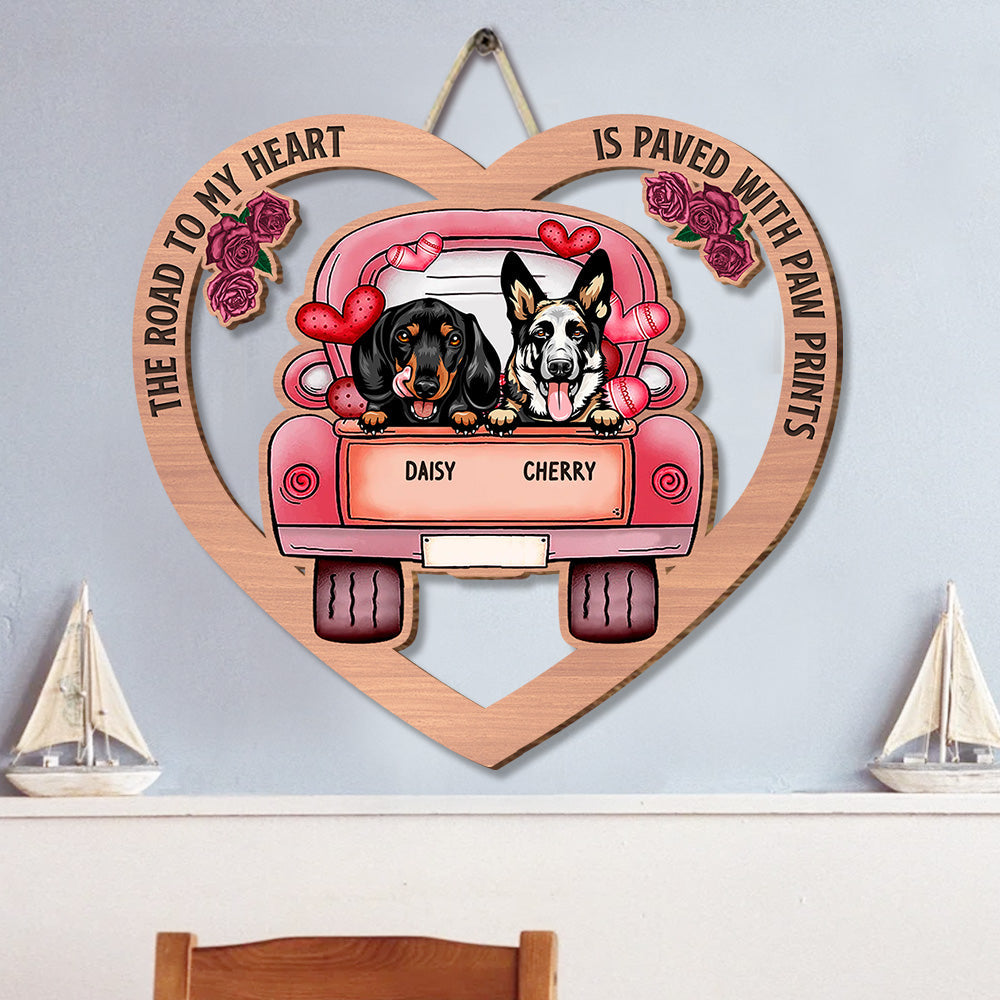 The Road To My Heart Is Paved With Paw Prints Dog Car Shaped Wood Sign Dung-Yen