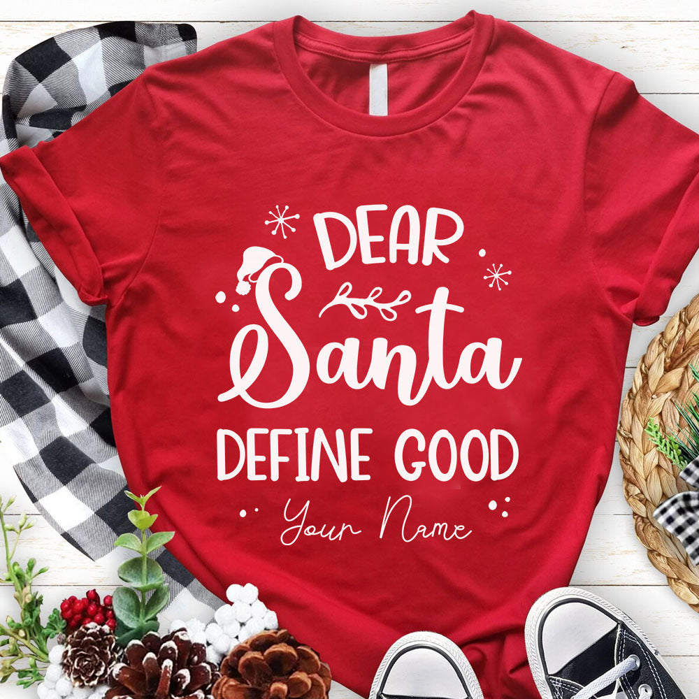 Custom Dear Santa Christmas Family T-Shirts, Christmas Gift CustomCat