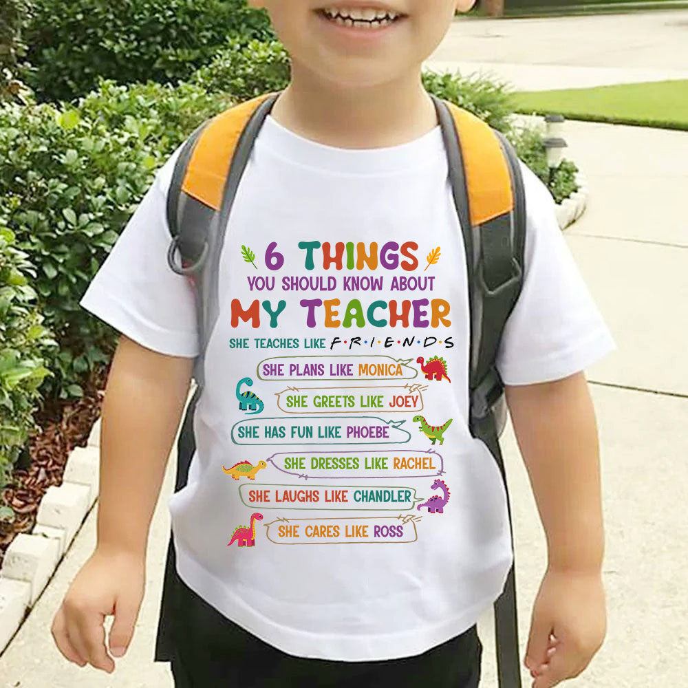 Dinosaur My Teacher Teaches Like Friends Kids T-shirt