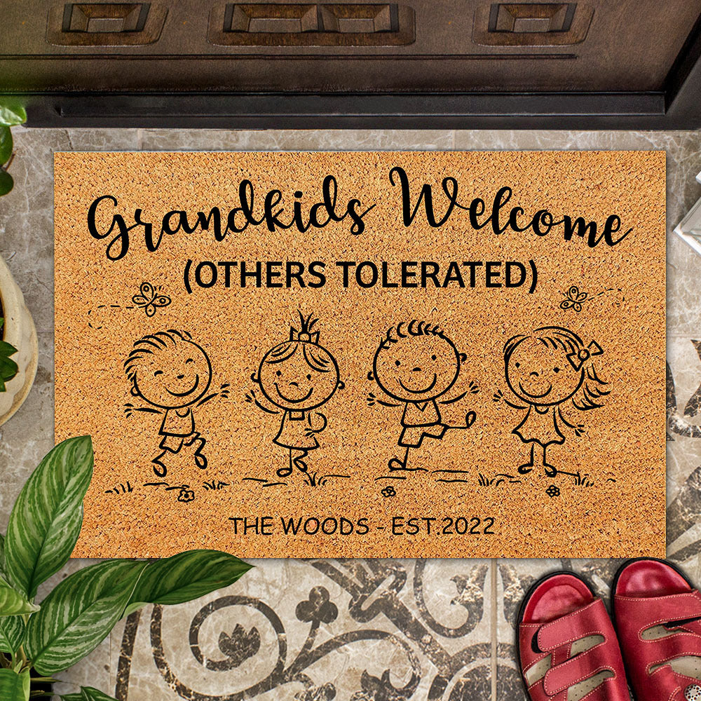 Grandkids Welcome Others Tolerated Grandma Doormat