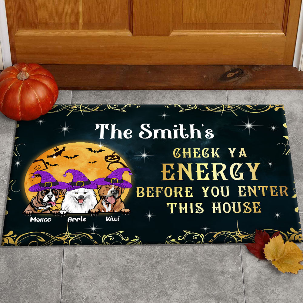 Personalized Dog Mom Check Ya Energy Halloween Doormat, Dog Lover Gift CHI-THUY