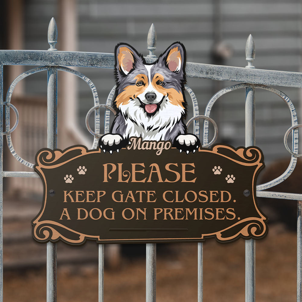 Personalized Metal Sign - Gift For Pet Lovers - Please Keep Gate Closed Dog Cat Sign