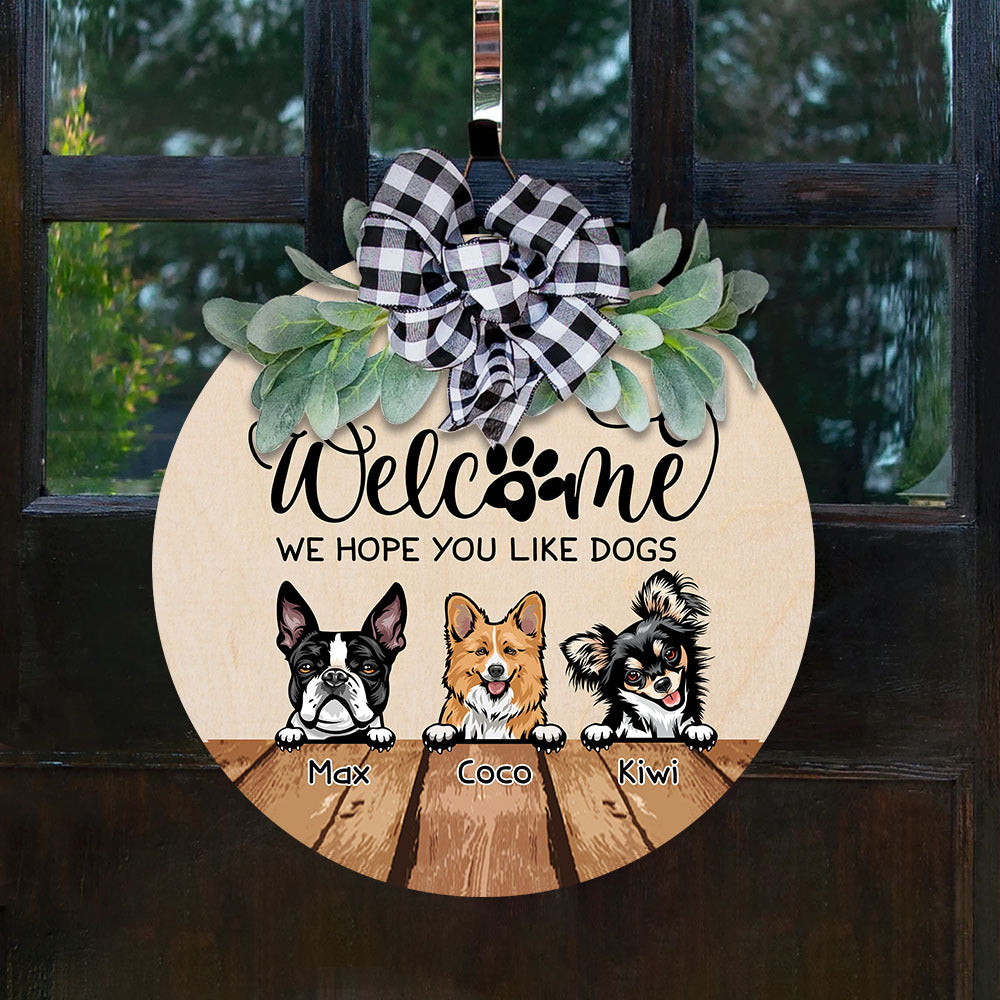 Welcome We Hope You Like Dogs Door Wreath, Year Round Wreath, Front Door Decor