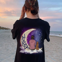 Thumbnail for I Love You to the Moon and Back Custom Backside T-shirt, Dog Lovers Gifts CustomCat