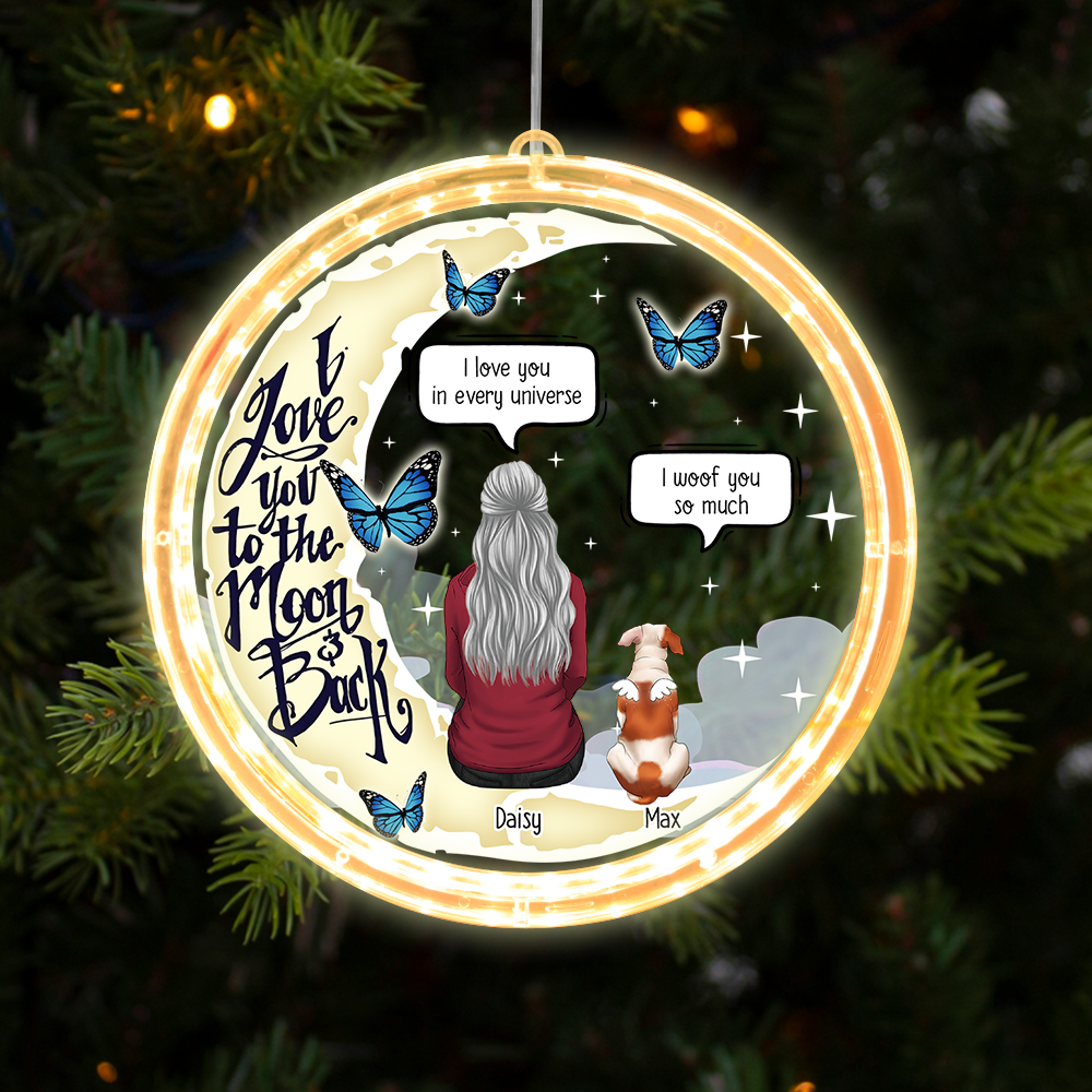 Personalized I Love You To The Moon And Back Christmas Led Acrylic Ornament, Sympathy Gift For Dog Lover