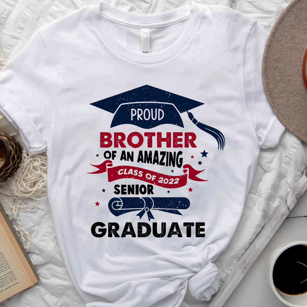 Proud Brother Of An Amazing Class Of 2022 Graduation T-shirt