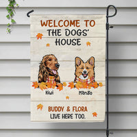 Thumbnail for Welcome To The Dog House Fall Garden Flag, Dog Lover Gift YHN-THUY