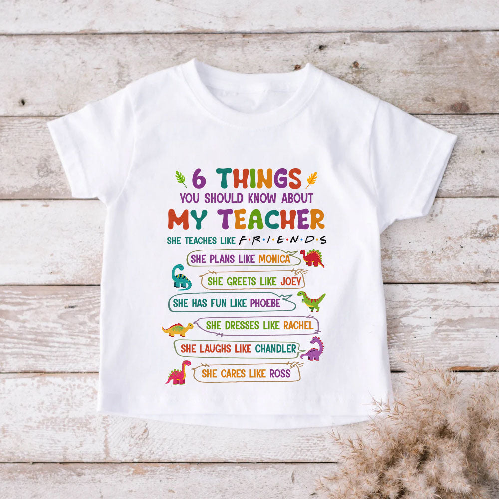 Dinosaur My Teacher Teaches Like Friends Kids T-shirt