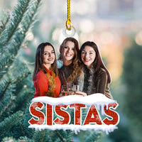 Thumbnail for Personalized Acrylic Ornament - Christmas Gift For Family - Sistas Photo