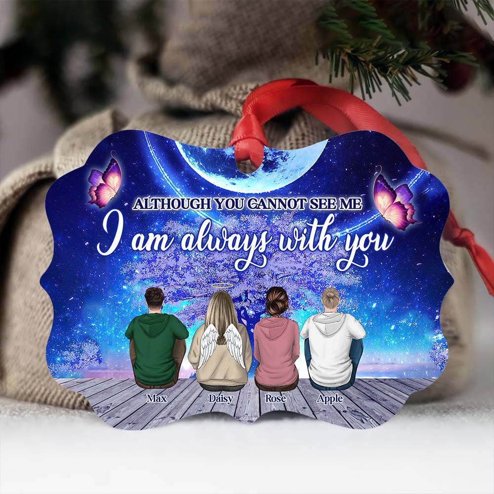 Personalized I'm Always With You Family Members Memorial Loss MDF Ornament CHI-YEN