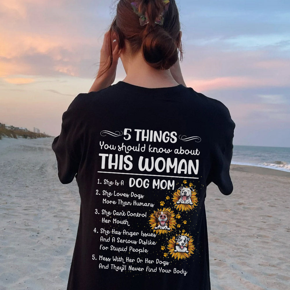 5 Things You Should Know Dog Mom Backside Shirt, Dog Lover Gift