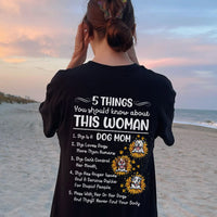 Thumbnail for 5 Things You Should Know Dog Mom Backside Shirt, Dog Lover Gift