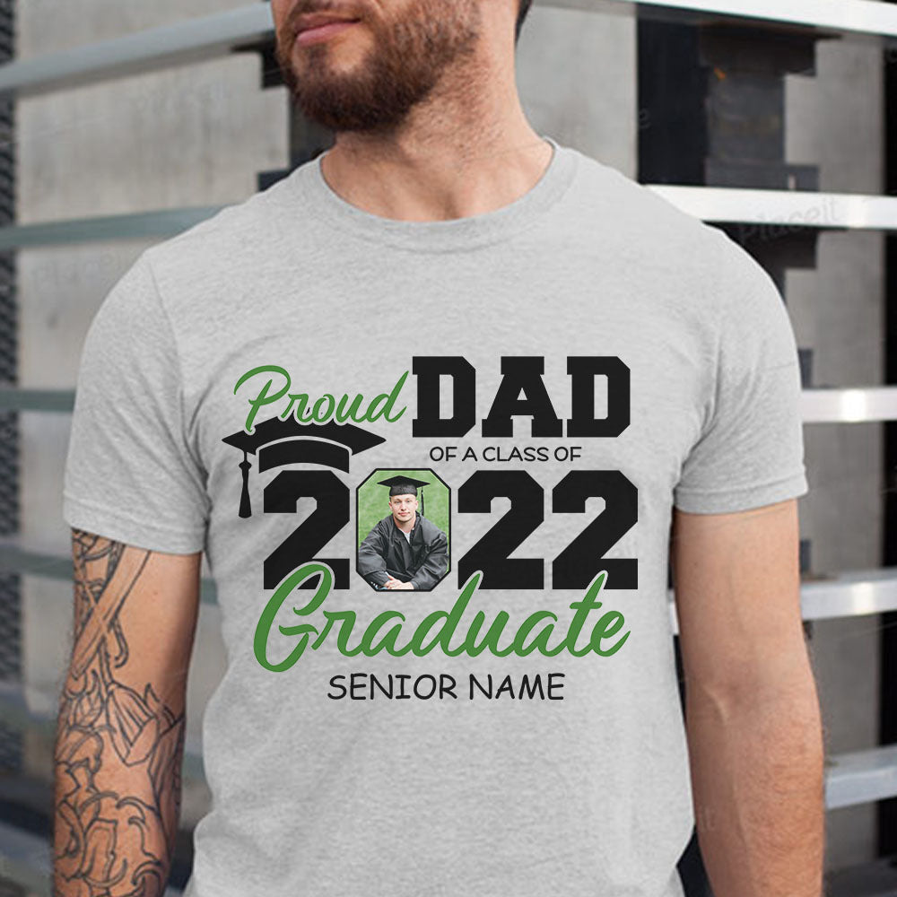 Proud Dad Of A 2022 Graduate Shirt, Graduation T-shirt