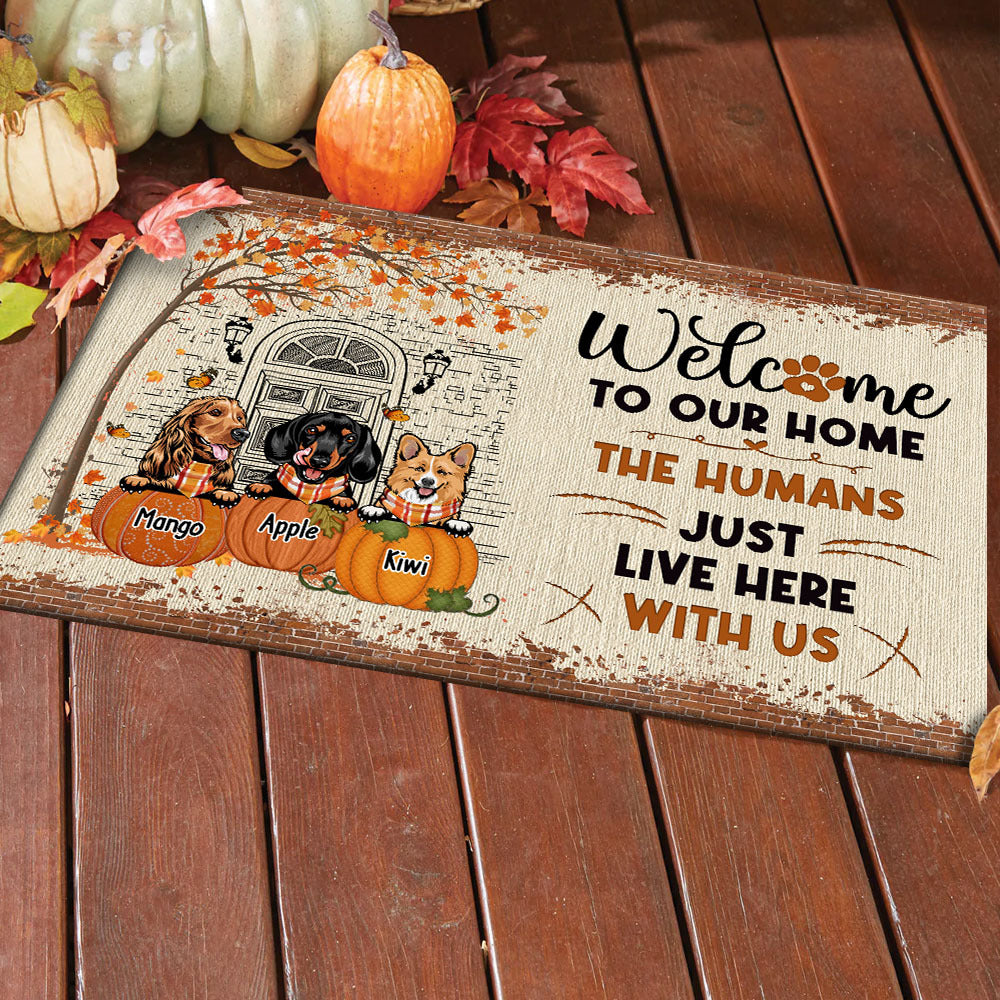 Welcome To Our Home Custom Doormat, DIY Gift For Dog Lovers CT-THUY