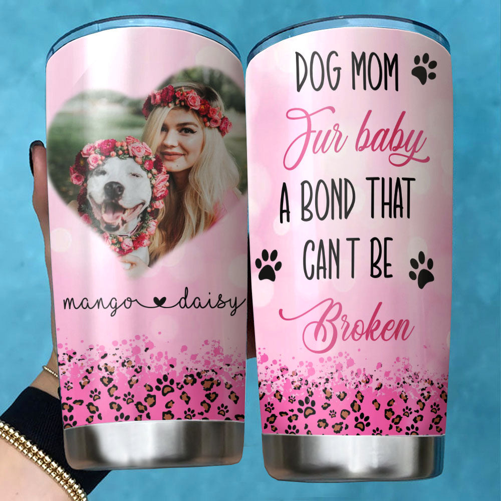 Dog Mom Fur Babies Custom Tumbler, DIY Gift For Dog Lovers JonxiFon