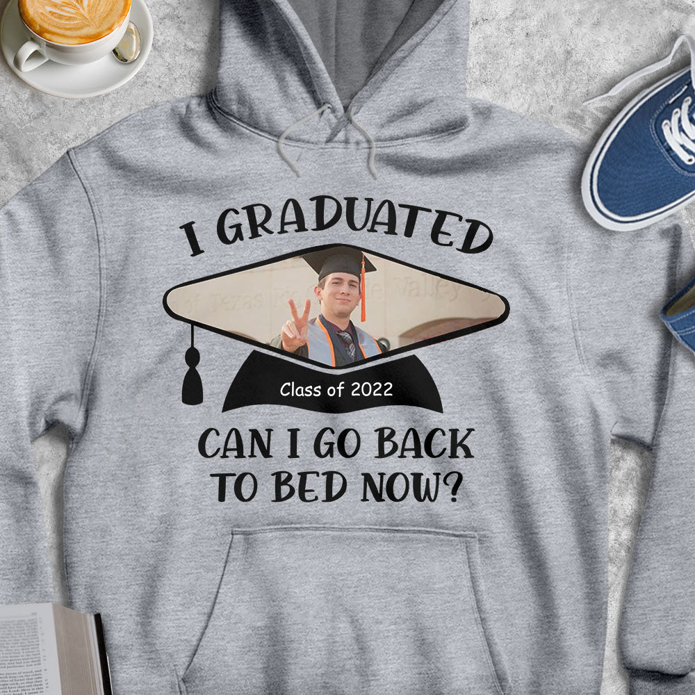 I Graduated Can I Go Back To Bed Graduation Shirt, Graduation T-shirt