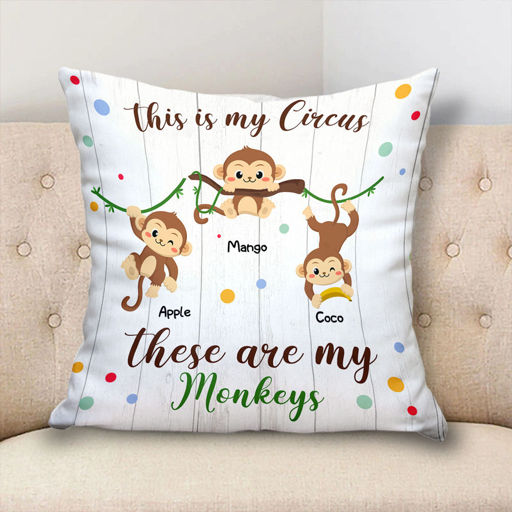 Personalized This Is My Circus Kids Monkey Grandma Pillow, Gift For Mom Grandma