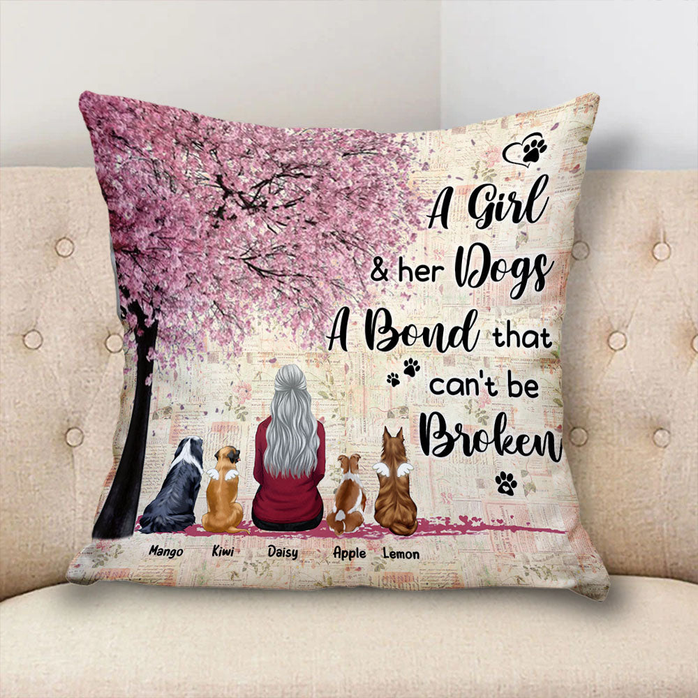 Personalized A Girl & Her Dog A Bond That Can't Be Broken Pillow, Gift For Dog Mom Dog Dad Dung-Thuy