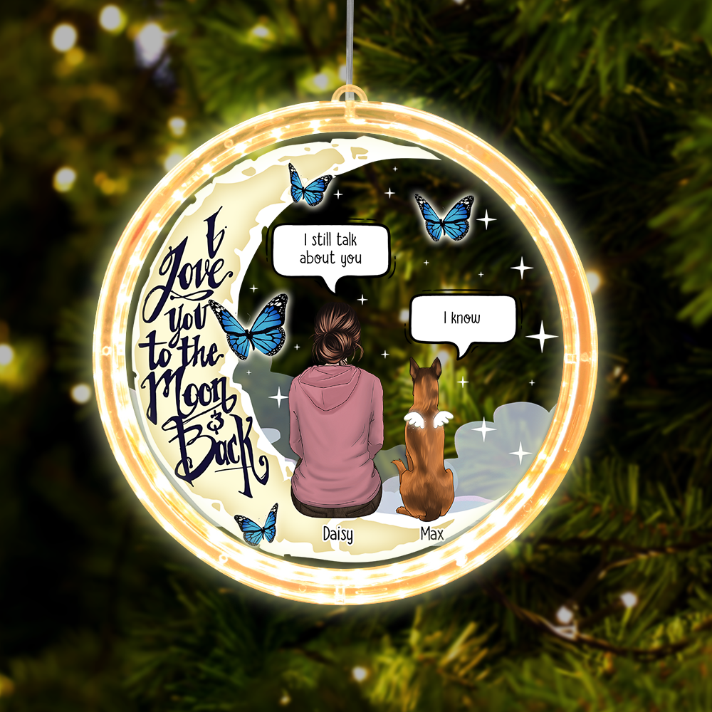 Personalized I Love You To The Moon And Back Christmas Led Acrylic Ornament, Sympathy Gift For Dog Lover