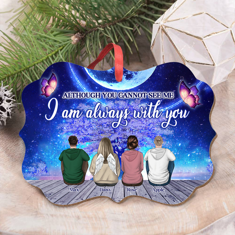 Personalized I'm Always With You Family Members Memorial Loss MDF Ornament CHI-YEN