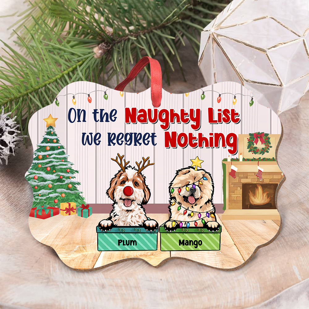 On The Naughty List Personalized Dog Christmas MDF Ornament, Customized Holiday Ornament CHI-YEN