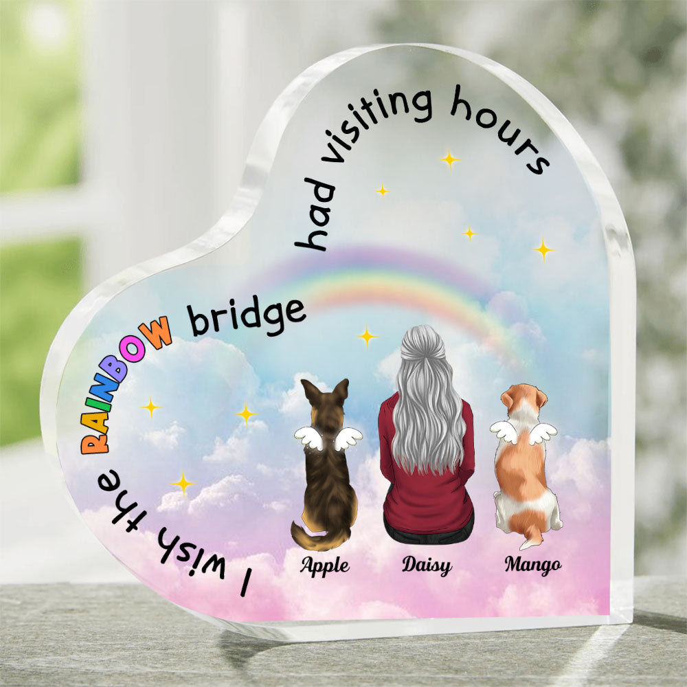 The Rainbow Bridge Had Visiting Hours - Dog Memorial Gift - Heart Acrylic Plaque  - ChiThuy